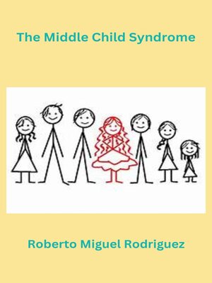 cover image of The Middle Child Syndrome